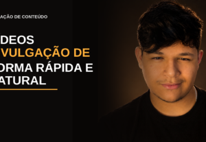 Eu vou criar vídeos de divulgação para seu serviço