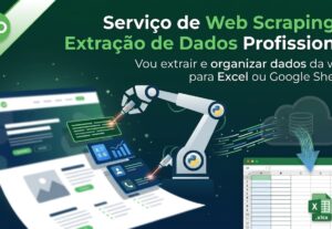 Eu vou Vou extrair e organizar dados da web p Excel ou Sheet...