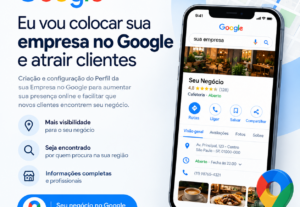 Eu vou cadastrar sua empresa no Google para buscas locais