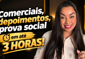 Eu vou Gravar o melhor comercial em 3 horas para você.