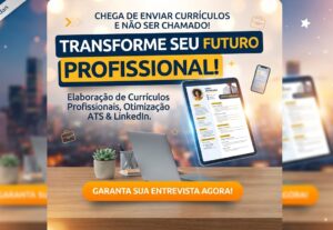Eu vou Fazer seu currículo de forma rápida e organizada