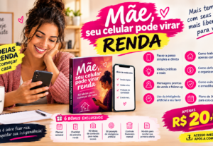 Eu vou Mãe, Seu Celular Pode Virar Renda: 30 Ideias Práticas
