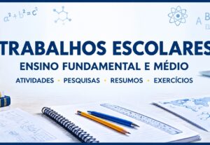 Eu vou Faço Trabalhos e Atividades Escolares Personalizadas