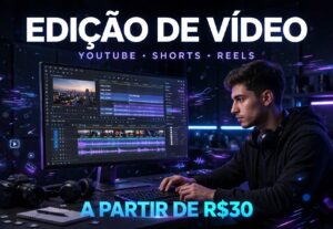 Eu vou editar seus vídeos e aumentar a sua retenção