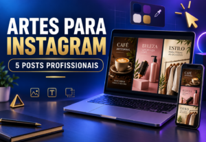Eu vou criar 5 artes profissionais para seu Instagram