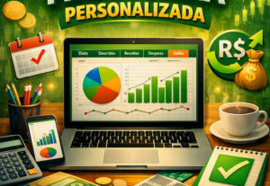Eu vou Criar uma planilha financeira personalizada para você