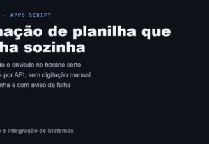 Eu vou automatizar sua planilha do Google Sheets com script