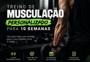Eu vou Organizar seu treino de 10 semanas💪