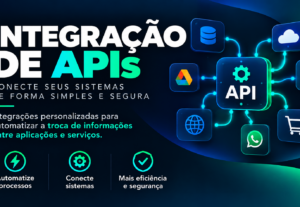 Eu vou integrar APIs ao seu sistema ou aplicação