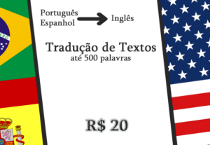 Eu vou fazer sua tradução de português/espanhol para inglês