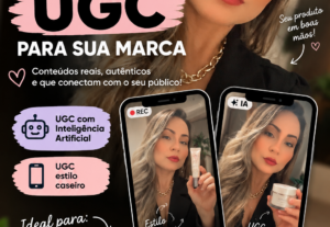 Eu vou criar vídeos UGC com IA ou estilo caseiro