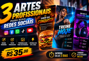 Eu vou criar 3 artes profissionais para suas redes sociais