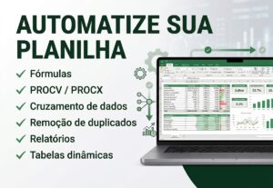 Eu vou automatizar sua planilha Excel e tarefas repetitivas