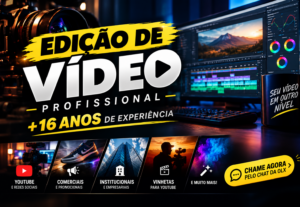 Eu vou Fazer edição de Vídeo / Motion Design / Design Gráfic...