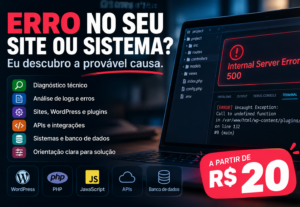 Eu vou diagnosticar um erro no seu site ou sistema