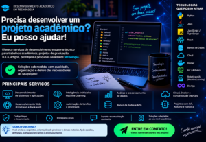 Eu vou desenvolver o seu trabalho acadêmico de tecnologia