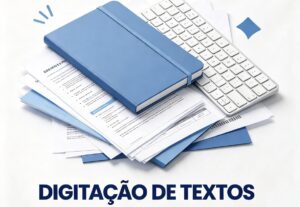 Eu vou digitar, organizar e formatar seus textos.