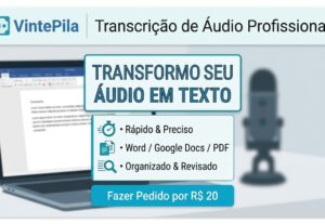 Eu vou Faço a transcrição rápida e do seu áudio ou vídeo