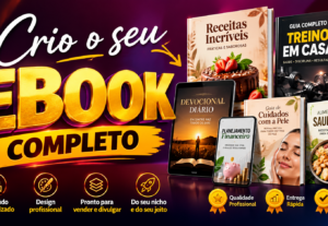 Eu vou Criar seu E-book Profissional