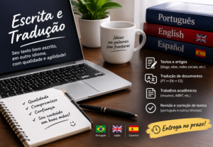Eu vou trabalhar com Escrita e Tradução Profissional.