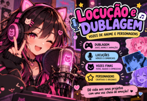Eu vou fazer dublagem e locução feminina para você